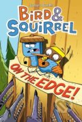 Kniha: Bird & Squirrel On the Edge (James Burks). Scholastic, 2015 Kniha: Bird & Squirrel On the Edge (James Burks). Scholastic, 2015