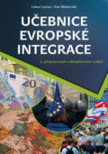 Učebnice evropské integrace - Lubor Lacina, Petr Blížkovský, Barrister & Principal, 2022