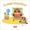 Kniha: Čo robí mamička? (INFOA). INFOA, 2022 Kniha: Čo robí mamička? (INFOA). INFOA, 2022