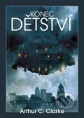 Kniha: Konec dětství (Arthur C. Clarke). Argo, 2023 Kniha: Konec dětství (Arthur C. Clarke). Argo, 2023