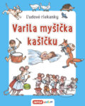 Kniha: Varila myšička kašičku, 2022 Kniha: Varila myšička kašičku, 2022