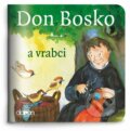 Kniha: Don Bosko a vrabci (Doron). Doron, 2022 Kniha: Don Bosko a vrabci (Doron). Doron, 2022