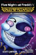 Kniha: Somniphobia (Andrea Waggener, Kelly Parra a Scott Cawthon). Scholastic, 2022 Kniha: Somniphobia (Andrea Waggener, Kelly Parra a Scott Cawthon). Scholastic, 2022