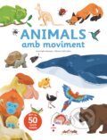 Kniha: Animals amb moviment (Anne-Sophie Baumann). Cruïlla, 2021 Kniha: Animals amb moviment (Anne-Sophie Baumann). Cruïlla, 2021