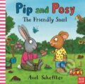 Kniha: Pip and Posy: The Friendly Snail (Camilla Reid). Nosy Crow, 2022 Kniha: Pip and Posy: The Friendly Snail (Camilla Reid). Nosy Crow, 2022