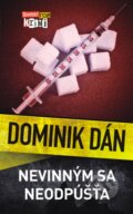 E-kniha: Nevinným sa neodpúšťa (Dominik Dán), 2014 E-kniha: Nevinným sa neodpúšťa (Dominik Dán), 2014