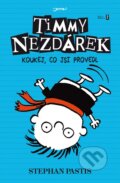 Kniha: Timmy Nezdárek: Koukej, co jsi provedl (Stephan Pastis). Jota, 2014 Kniha: Timmy Nezdárek: Koukej, co jsi provedl (Stephan Pastis). Jota, 2014