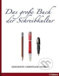 Kniha: Das grosse Buch der Schreibkultur (Ullmann). Ullmann, 2014 Kniha: Das grosse Buch der Schreibkultur (Ullmann). Ullmann, 2014