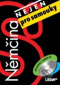 Kniha: Němčina (nejen) pro samouky (Alena Nekovářová a Lucie Zemanová). Leda, 2014 Kniha: Němčina (nejen) pro samouky (Alena Nekovářová a Lucie Zemanová). Leda, 2014