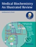 Kniha: Medical Biochemistry (Sankhavaram R. Panini). Thieme, 2013 Kniha: Medical Biochemistry (Sankhavaram R. Panini). Thieme, 2013