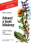 Kniha: Zdraví z boží lékárny (Maria Treben). Dona, 2014 Kniha: Zdraví z boží lékárny (Maria Treben). Dona, 2014