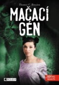 Kniha: Mačací gén (Thomas C. Brezina). Fragment, 2014 Kniha: Mačací gén (Thomas C. Brezina). Fragment, 2014