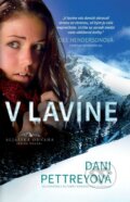 Kniha: V lavíne (Dani Pettrey), 2014 Kniha: V lavíne (Dani Pettrey), 2014