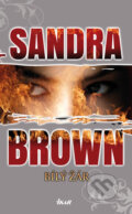 Kniha: Bílý žár (Sandra Brown). Ikar CZ, 2014 Kniha: Bílý žár (Sandra Brown). Ikar CZ, 2014