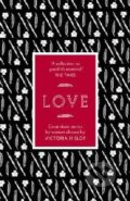 Kniha: Love (Victoria Hislop). Head of Zeus, 2014 Kniha: Love (Victoria Hislop). Head of Zeus, 2014