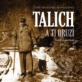 Kniha: Talich a ti druzí (Rudolf Kadeřábek). Machart, 2014 Kniha: Talich a ti druzí (Rudolf Kadeřábek). Machart, 2014