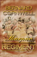 Kniha: Sharpův regiment (Bernard Cornwell). OLDAG, 2014 Kniha: Sharpův regiment (Bernard Cornwell). OLDAG, 2014