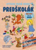 Kniha: Ottova veľká kniha: Predškolák (Edita Plicková a Marie Tetourová). Ottovo nakladateľstvo, 2014 Kniha: Ottova veľká kniha: Predškolák (Edita Plicková a Marie Tetourová). Ottovo nakladateľstvo, 2014