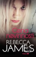 Kniha: Cena nevinnosti (Rebecca Jamesová). YOLi CZ, 2014 Kniha: Cena nevinnosti (Rebecca Jamesová). YOLi CZ, 2014