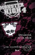Monster High 4: Špicáková až za hrob - Lisi Harrisonová, Ikar, 2014