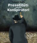 Kniha: Presstitúti verzus konšpirátori (Ľubomír Huďo). EZEN, 2014 Kniha: Presstitúti verzus konšpirátori (Ľubomír Huďo). EZEN, 2014