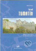 Kniha: Hrad Tematín (Martin Bóna). Slovenský skauting, 2013 Kniha: Hrad Tematín (Martin Bóna). Slovenský skauting, 2013