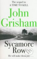 Kniha: Sycamore Row (John Grisham). Hodder and Stoughton, 2014 Kniha: Sycamore Row (John Grisham). Hodder and Stoughton, 2014