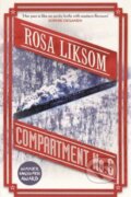Kniha: Compartment No. 6 (Rosa Liksom). Profile Books, 2014 Kniha: Compartment No. 6 (Rosa Liksom). Profile Books, 2014