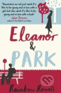 Kniha: Eleanor and Park (Rainbow Rowell). Orion, 2013 Kniha: Eleanor and Park (Rainbow Rowell). Orion, 2013