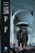 Kniha: Batman: Země jedna (Geoff Johns). Crew, 2014 Kniha: Batman: Země jedna (Geoff Johns). Crew, 2014