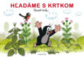 Kniha: Hľadáme s Krtkom (Zdeněk Miler), 2014 Kniha: Hľadáme s Krtkom (Zdeněk Miler), 2014