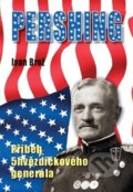 Kniha: Pershing (Ivan Brož). Naše vojsko CZ, 2014 Kniha: Pershing (Ivan Brož). Naše vojsko CZ, 2014