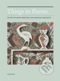 Kniha: Things in Poems (Josef Hrdlička a Mariana Machová). Karolinum, 2022 Kniha: Things in Poems (Josef Hrdlička a Mariana Machová). Karolinum, 2022