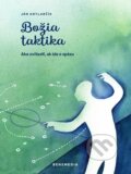 Kniha: Božia taktika (Ján Kotlarčík). BeneMedia, 2022 Kniha: Božia taktika (Ján Kotlarčík). BeneMedia, 2022