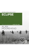 Kniha: Eclipse (Alan Moorehead). Transworld, 2022 Kniha: Eclipse (Alan Moorehead). Transworld, 2022