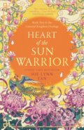Kniha: Heart of the Sun Warrior (Sue Lynn Tan), 2022 Kniha: Heart of the Sun Warrior (Sue Lynn Tan), 2022