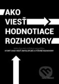 Kniha: Ako viesť hodnotiace rozhovory (Ivana Miklovič), 2022 Kniha: Ako viesť hodnotiace rozhovory (Ivana Miklovič), 2022