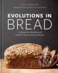 Kniha: Evolutions in Bread (Ken Forkish). Clarkson Potter, 2022 Kniha: Evolutions in Bread (Ken Forkish). Clarkson Potter, 2022