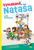 Kniha: Vymakané, Nataša (Luis Pescetti). E.J. Publishing, 2022 Kniha: Vymakané, Nataša (Luis Pescetti). E.J. Publishing, 2022