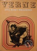 Kniha: Dva roky prázdnin (Jules Verne). Mladé letá, 1977 Kniha: Dva roky prázdnin (Jules Verne). Mladé letá, 1977