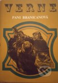Kniha: Pani Branicanová (Jules Verne). Mladé letá, 1988 Kniha: Pani Branicanová (Jules Verne). Mladé letá, 1988