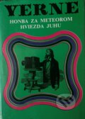 Kniha: Honba za meteorom / Hviezda juhu (Jules Verne). Mladé letá, 1988 Kniha: Honba za meteorom / Hviezda juhu (Jules Verne). Mladé letá, 1988