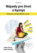 Kniha: Nápady pro život a byznys (Karel Červený). Grada, 2022 Kniha: Nápady pro život a byznys (Karel Červený). Grada, 2022