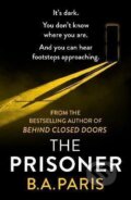 Kniha: The Prisoner (A. B. Paris). Hodder and Stoughton, 2022 Kniha: The Prisoner (A. B. Paris). Hodder and Stoughton, 2022