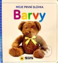 Kniha: Moje první slůvka - Barvy (SUN). SUN, 2022 Kniha: Moje první slůvka - Barvy (SUN). SUN, 2022