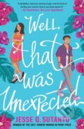 Kniha: Well, That Was Unexpected (Jesse Q. Sutanto). HarperCollins, 2022 Kniha: Well, That Was Unexpected (Jesse Q. Sutanto). HarperCollins, 2022