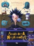 Kniha: Analfabeta Negramotná (Ján Uličiansky), 2022 Kniha: Analfabeta Negramotná (Ján Uličiansky), 2022