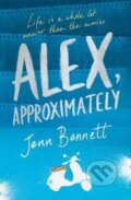 Kniha: Alex, Approximately (Jenn Bennett). Simon & Schuster, 2017 Kniha: Alex, Approximately (Jenn Bennett). Simon & Schuster, 2017