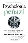 E-kniha: Psychológia peňazí (Morgan Housel). AURORA E-kniha: Psychológia peňazí (Morgan Housel). AURORA