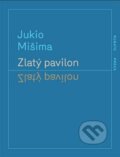 Kniha: Zlatý pavilon (Jukio Mišima). RUBATO, 2022 Kniha: Zlatý pavilon (Jukio Mišima). RUBATO, 2022